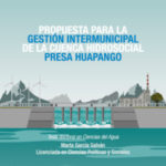 Presa Huapango y las aguas compartidas