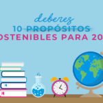 10 acciones sostenibles que ayudarán a luchar contra el cambio climático y construir un planeta más sostenible