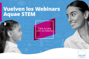 Vuelven los webinars de Aquae STEM