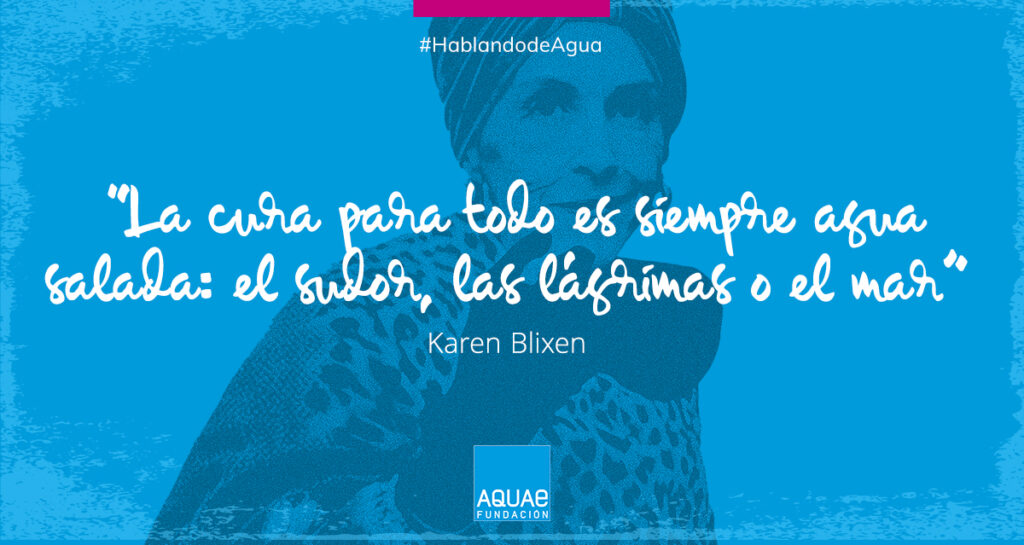 Karen Blixen Hablando de agua